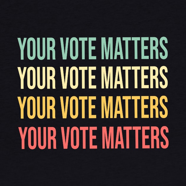 your vote matters Voice Essential by Formoon